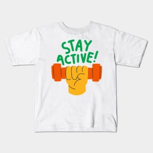 active shooter	|| Stay active Kids T-Shirt